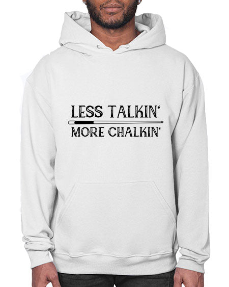 Less talkin More chalkin 950# - billards- Hoodie