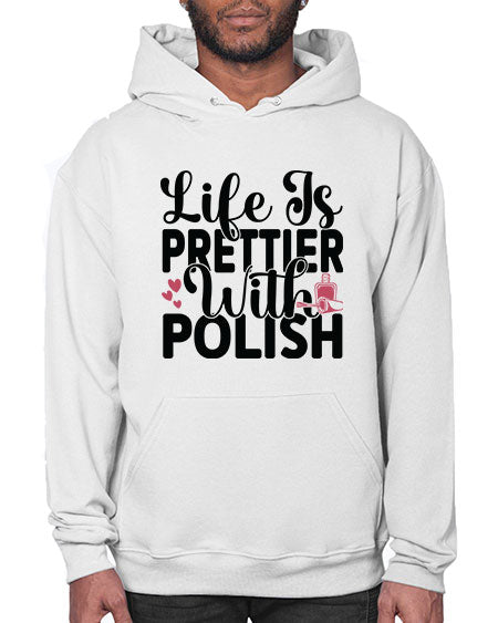Life Is Prettier With Polish 1052# - nail tech- Hoodie