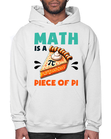 Math Is A Piece Of 15# - pi- Hoodie