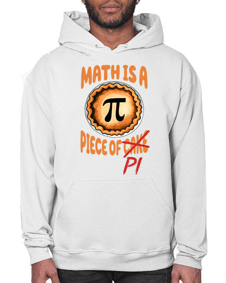 Math Is A Piece Of 28# - pi- Hoodie