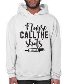 Nurse call the shots 1152# - nurse- Hoodie