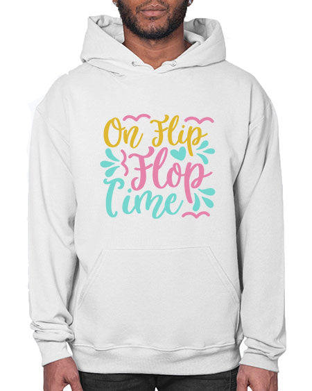 ON FLIP FLOP TIME Style 58# - summer- Hoodie