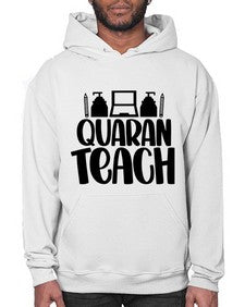 Quaranteach Style 1345# - teacher- Hoodie