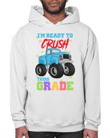 Ready to Crush third Grade 722# - third grade- Hoodie