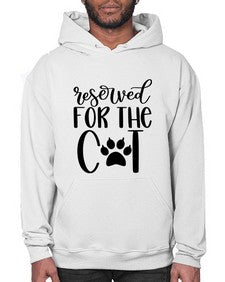 Reserved For The Cat Style 104# - cats- Hoodie