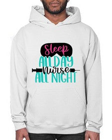 Sleep All Day Nurse All Style Style 1399# - nurse- Hoodie