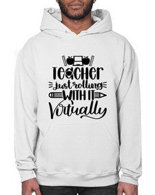 Teacher Just Rolling Style 1453# - teacher- Hoodie