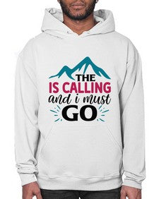 The Is Calling And I Must Go 1620# - tea- Hoodie