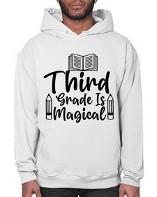Third Grade Is Magical 961# - third grade- Hoodie