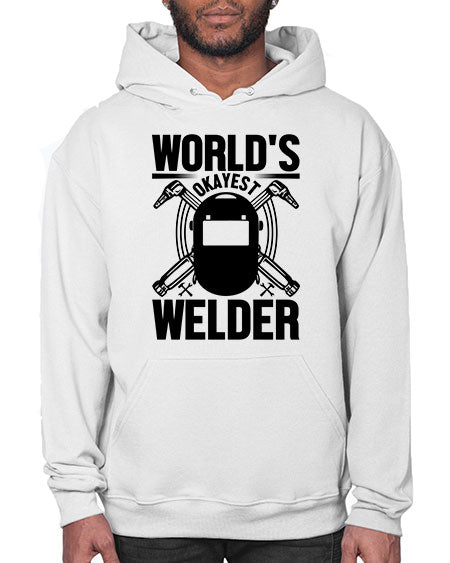 Worlds okayest Style 1666# - welder- Hoodie