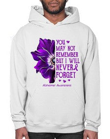 You may not remember but I will never forget alzheimer 223# - alzheimers- Hoodie