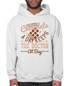 a little chocolate a day keeps the doctor at bay 3# - chocolate- Hoodie