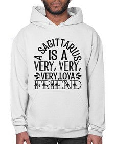 a sagittarius is very loyal 61# - sagittarius- Hoodie