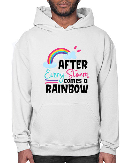 after every storm comes a rainbow Style 16# - baby- Hoodie