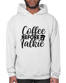 coffee before talkie 764# - tea- Hoodie