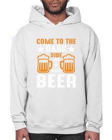 come to the dark side we 124# - beer- Hoodie