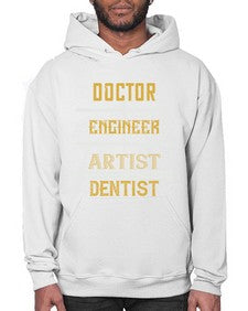 doctor engineer artist dentist Style 122# - dentist- Hoodie