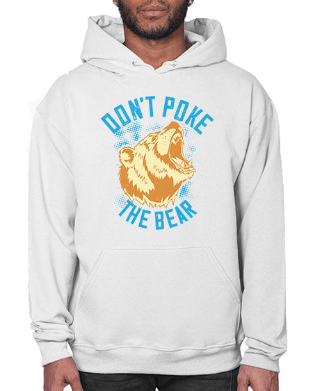 don’t poke the bear 99# - bears - animals- Hoodie