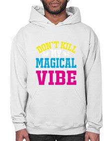 dont kill my magical vibe 95# - unicorn- Hoodie