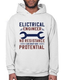 electrical engineer no resistance can drop our protential Style 747# - engineer- Hoodie