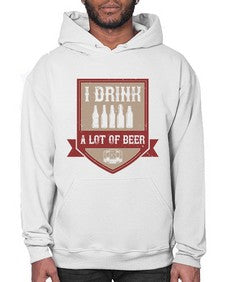 i drink a lot of beer 1102# - beer- Hoodie