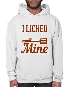 i licked it so its mine 223# - cooking- Hoodie