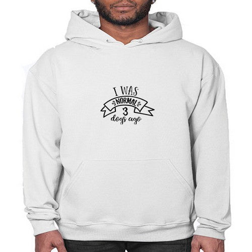 i was normal dogs ago 189# - dogs- Hoodie