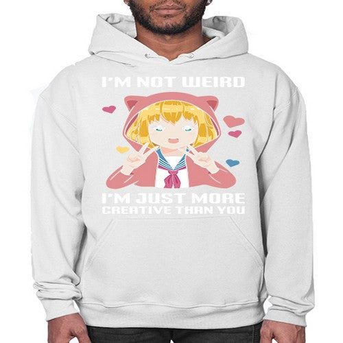 im not wierd im just more creative than you248# - anime- Hoodie