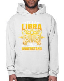 its a Libra thinggraphic 268# - libra- Hoodie