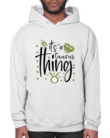its a Taurus thing 273# - taurus- Hoodie