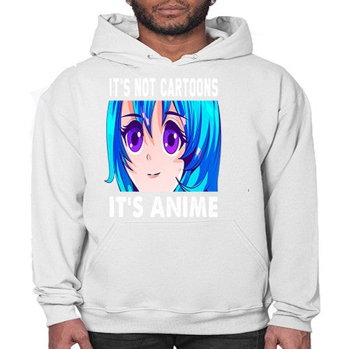 its not cartoons its anime253# - anime- Hoodie