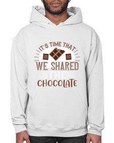 its time that we shared the chocolate 289# - chocolate- Hoodie