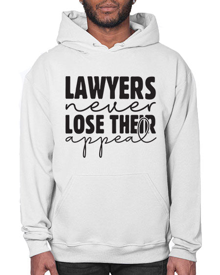 lawyers never lose their appeal 1043# - lawyer- Hoodie