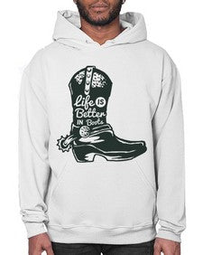 life is better in boots 730# - western- Hoodie