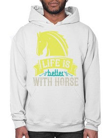 life is better with horse Style 29# - horse- Hoodie