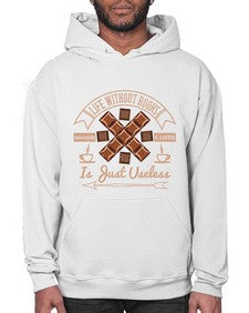 life without books chocolate coffee is just useless 318# - chocolate- Hoodie