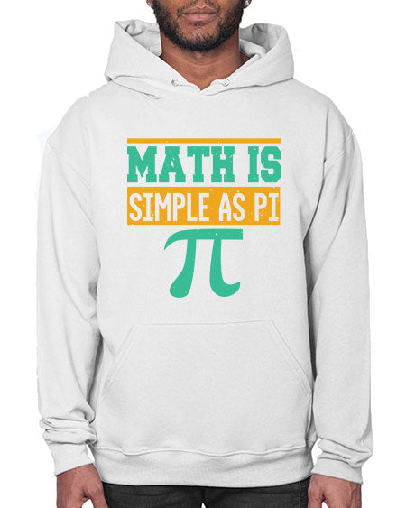 math is simple as pi 35# - pi- Hoodie