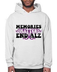 memories matter end alz 197# - alzheimers- Hoodie