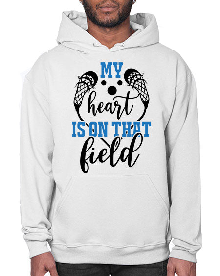 my heart is on that field 13# - lacrosse- Hoodie
