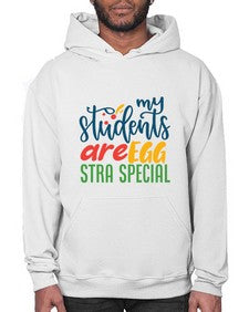 my students are egg strA special Style 295# - teacher- Hoodie