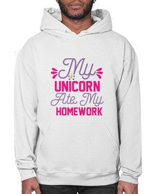 my unicorn ate my homework 324# - unicorn- Hoodie