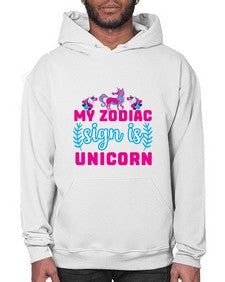 my zodiac sign is unicorn 325# - unicorn- Hoodie
