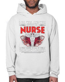 nurse tomorrow and forever 1205# - nurse- Hoodie