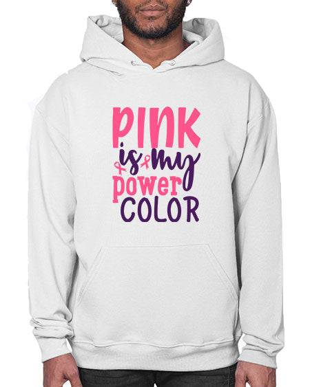 pink is my power color Style 5# - breast cancer- Hoodie
