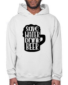 save water drink beer 1516# - beer- Hoodie