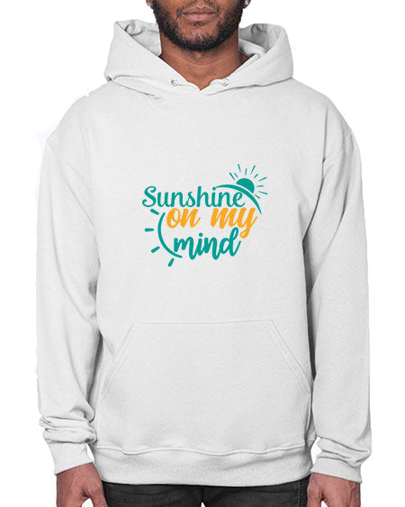 sunshine on my mind Style 72# - summer- Hoodie