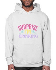 surprise im drinking 410# - beer- Hoodie