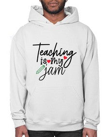 teaching is my jam Style 404# - teacher- Hoodie