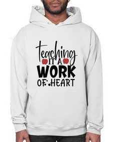 teaching it a work of heart Style 406# - teacher- Hoodie