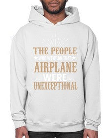 the people who went on that airplane  41# - airplane- Hoodie